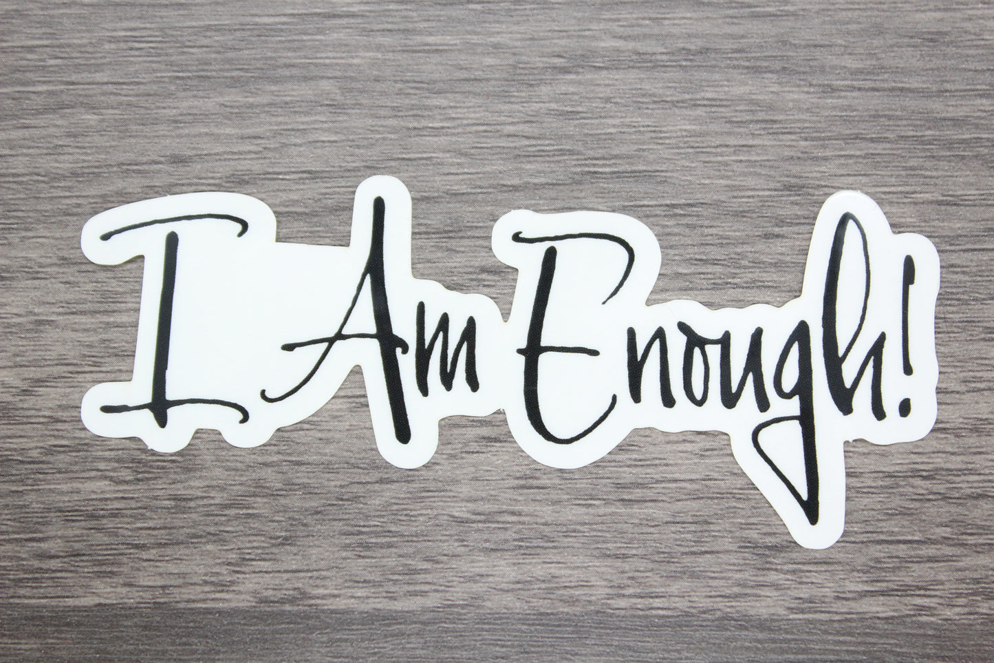 Enough Clear Sticker