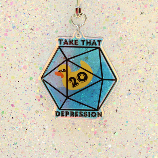 Take That Depression Keychain