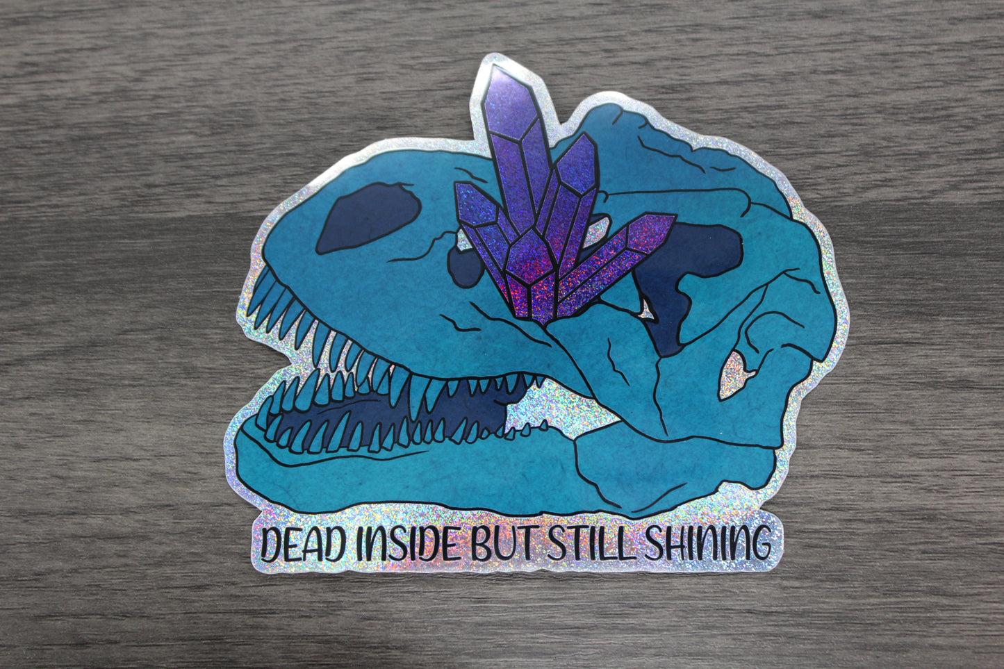 Dead Inside Sticker